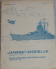 1976 Katalog (1 St.) "Hansa" - Modelle 1:1250; Flugzeugmodelle und Panzermodelle 1:200 Schowanek